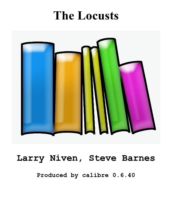 The Locusts by Larry Niven Steve Barnes