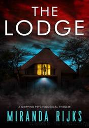 The Lodge by Miranda Rijks