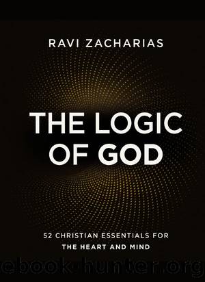 The Logic of God by Ravi Zacharias