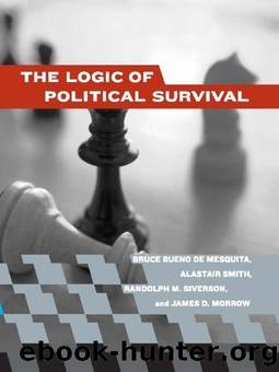 The Logic of Political Survival by Bruce Bueno de Mesquita