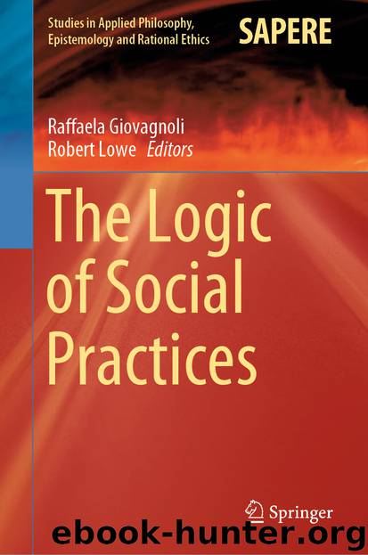 The Logic of Social Practices by Unknown