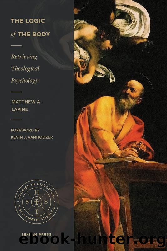 The Logic of the Body by Matthew A. LaPine