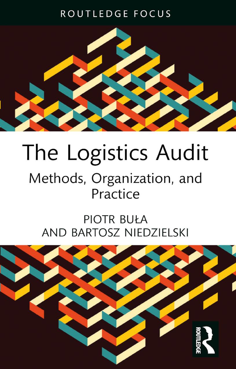 The Logistics Audit: Methods, Organization, and Practice by Piotr Buła Bartosz Niedzielski