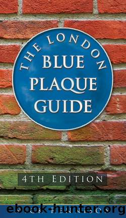 The London Blue Plaque Guide by Nick Rennison