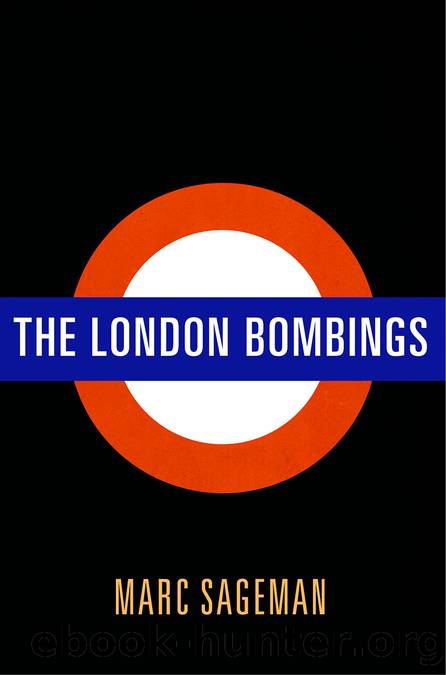The London Bombings by Marc Sageman