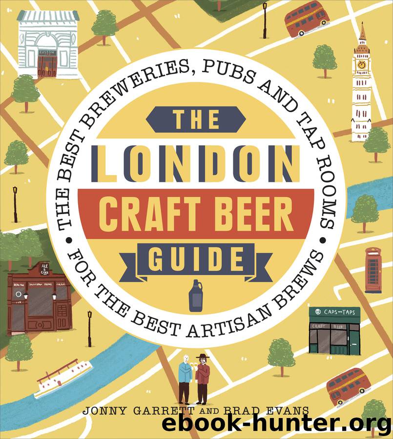 The London Craft Beer Guide by Jonny Garrett