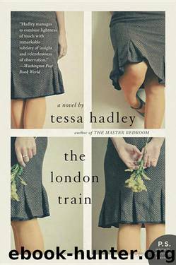 The London Train by Tessa Hadley