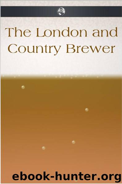 The London and Country Brewer by Anonymous