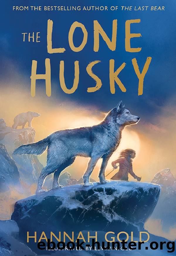 The Lone Husky by Hannah Gold