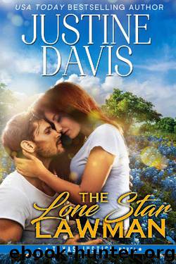 The Lone Star Lawman (Texas Justice Book 1) by Justine Davis