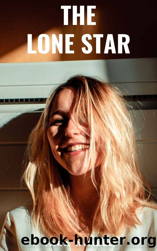 The Lone Star by Tara Wimble