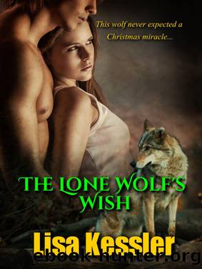 The Lone Wolf's Wish by Lisa Kessler
