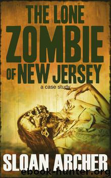 The Lone Zombie of New Jersey by Archer Sloan