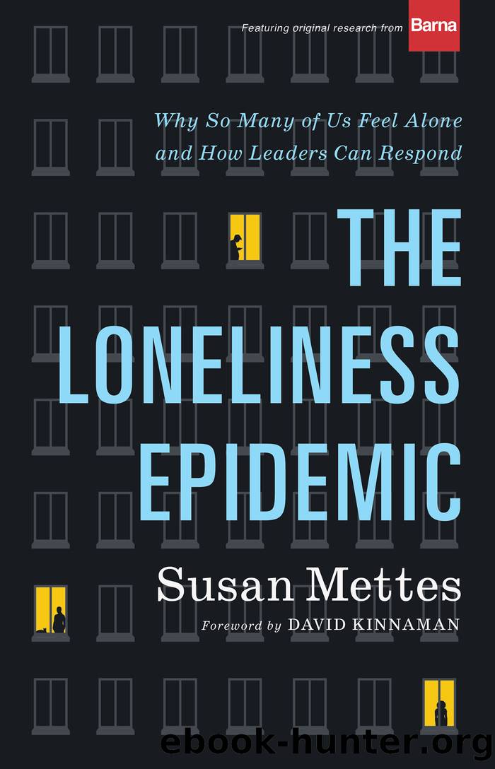 The Loneliness Epidemic by Susan Mettes