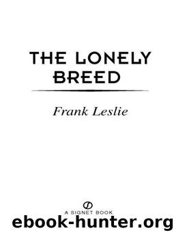 The Lonely Breed by Leslie Frank