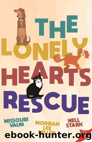 The Lonely Hearts Rescue by Morgan Lee Miller & Nell Stark & Missouri Vaun