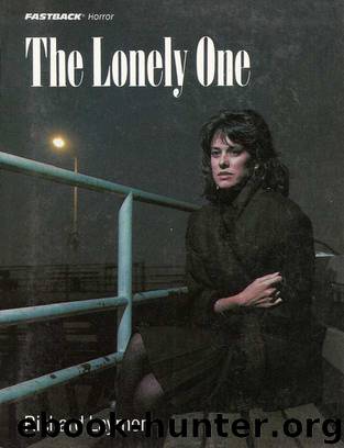 The Lonely One by Richard Laymon
