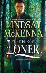 The Loner by McKenna Lindsay