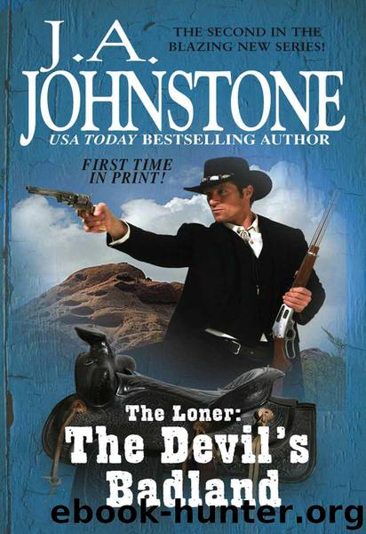The Loner: The Devil’s Badland by J.A. Johnstone