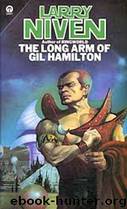 The Long Arm of Gil Hamilton by Larry Niven