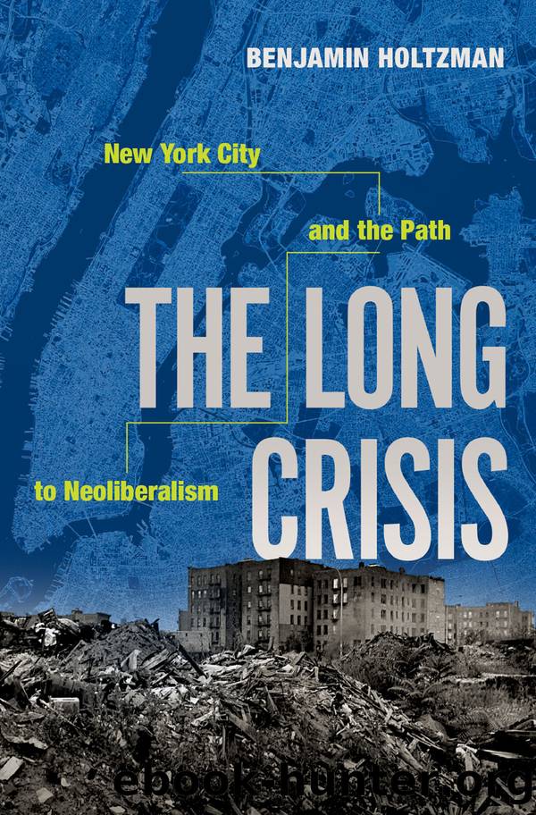 The Long Crisis by Benjamin Holtzman