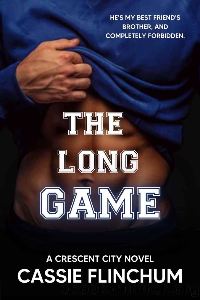 The Long Game: A Best Friend's Brother Sports Romance (Crescent City Series Book 2) by Cassie Flinchum