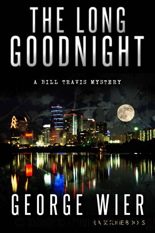 The Long Goodnight by George Wier