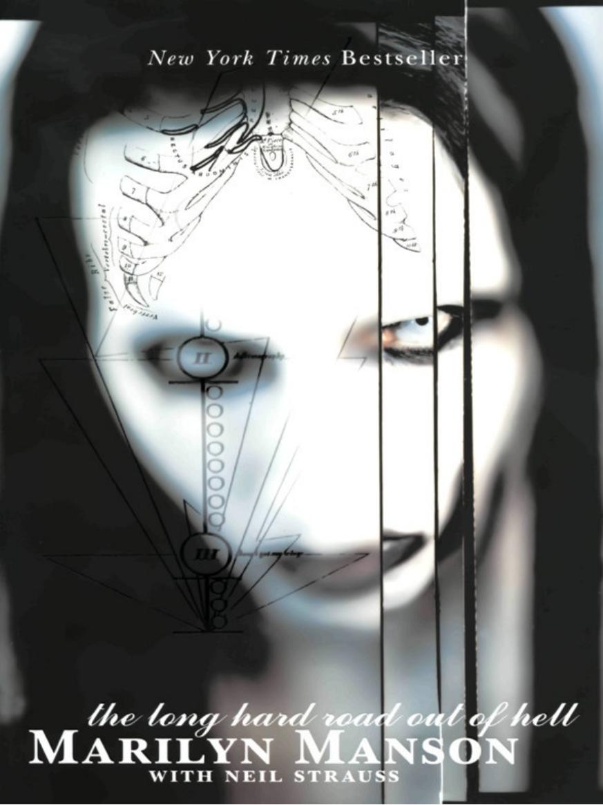 The Long Hard Road Out of Hell by Marilyn Manson