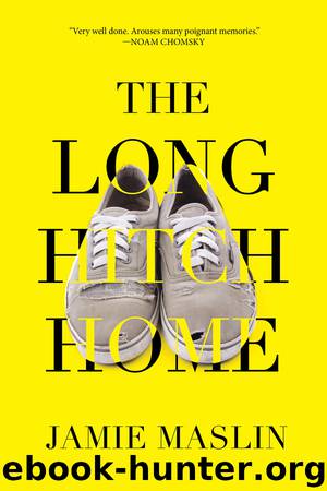 The Long Hitch Home by Jamie Maslin