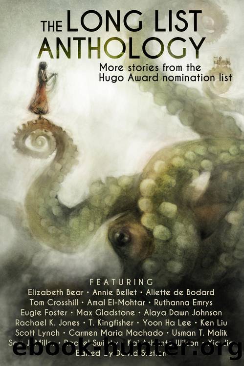 The Long List Anthology by Annie Bellet