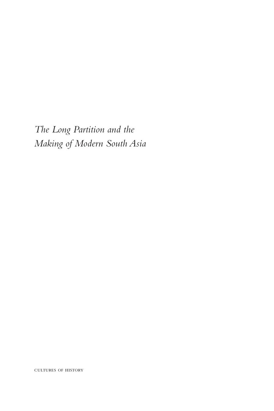 The Long Partition and the Making of Modern South Asia by Vazira Fazila-Yacoobali Zamindar