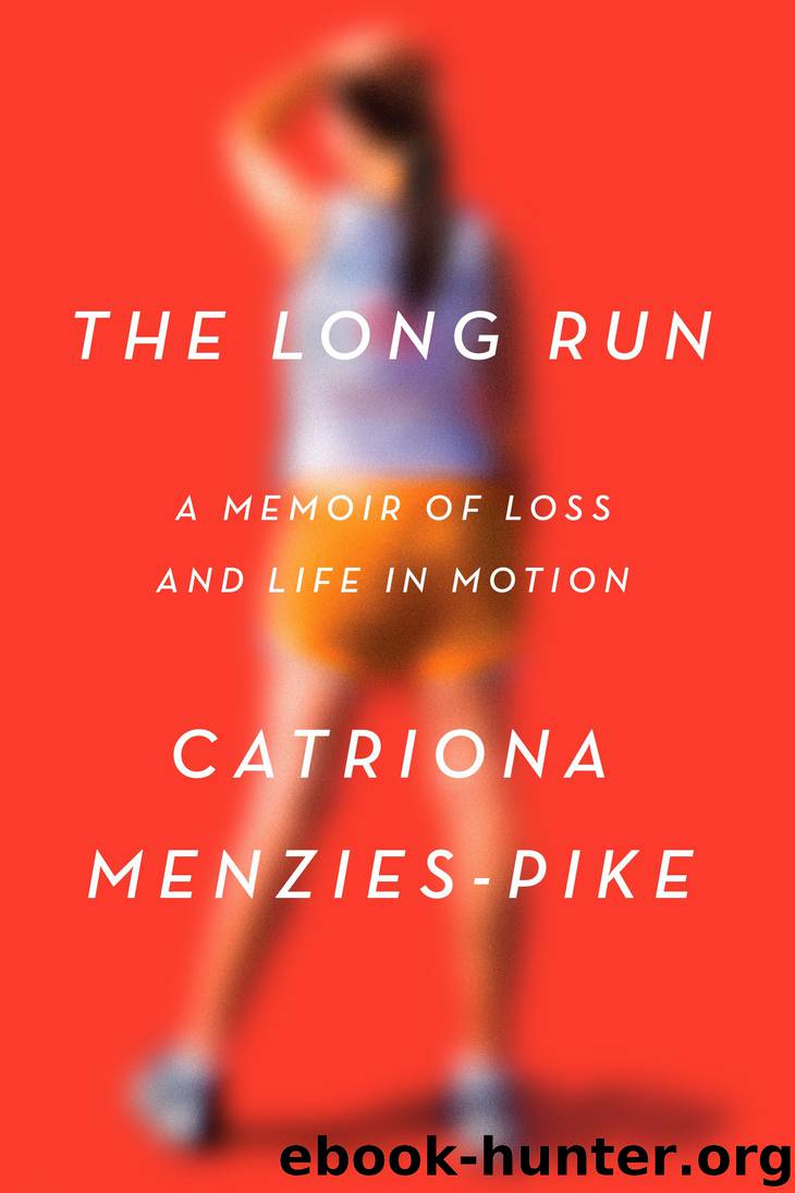 The Long Run by Catriona Menzies-Pike