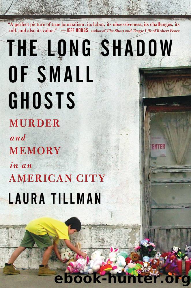 The Long Shadow of Small Ghosts by Laura Tillman