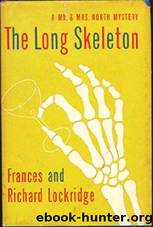 The Long Skeleton by Lockridge Frances & Lockridge Richard