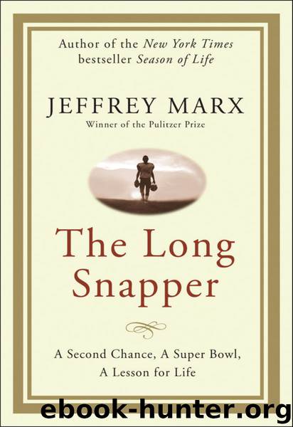 The Long Snapper by Jeffrey Marx