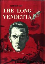 The Long Vendetta by Clifton Adams