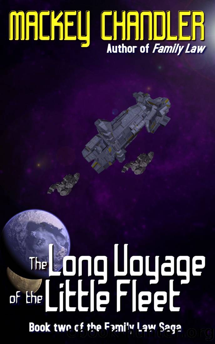 The Long Voyage of the Little Fleet (Family Law Book 2) by Mackey Chandler