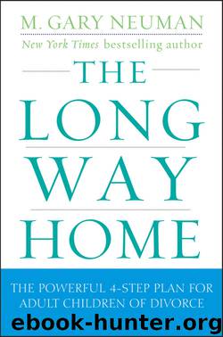 The Long Way Home by M. Gary Neuman