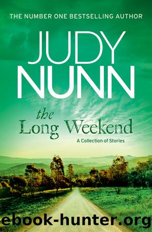 The Long Weekend by Judy Nunn