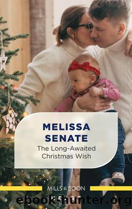 The Long-Awaited Christmas Wish by Melissa Senate
