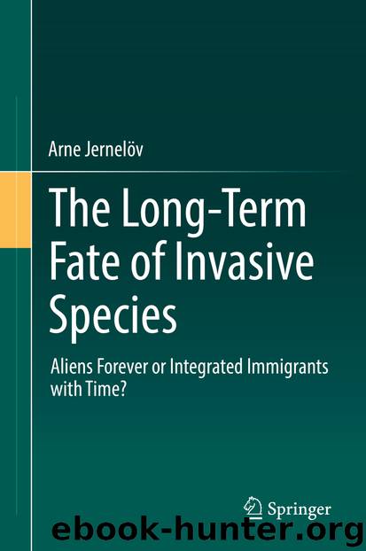 The Long-Term Fate of Invasive Species by Arne Jernelöv