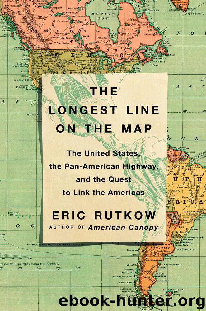 The Longest Line on the Map by Eric Rutkow