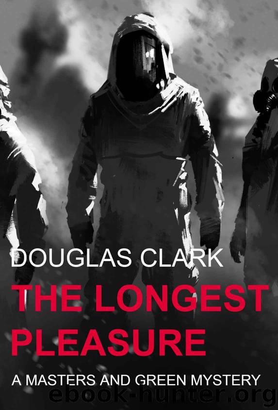The Longest Pleasure by Douglas Clark