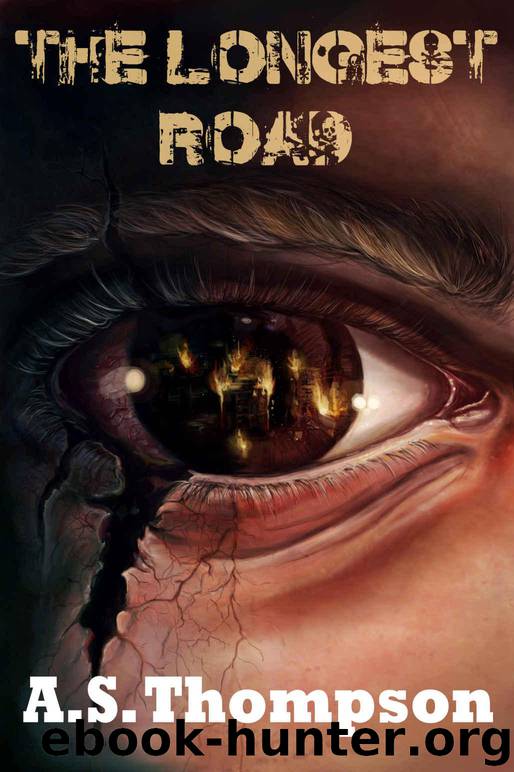 The Longest Road (Book 1) by Thompson A.S
