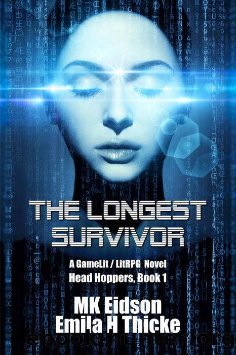 The Longest Survivor by MK Eidson & Emila H Thicke