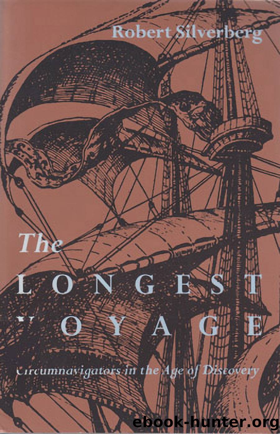 The Longest Voyage by Robert Silverberg;