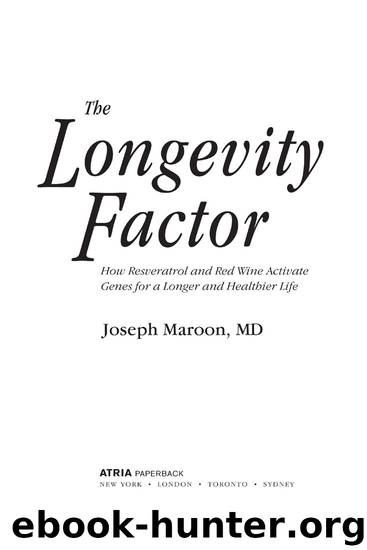 The Longevity Factor by Joseph Maroon