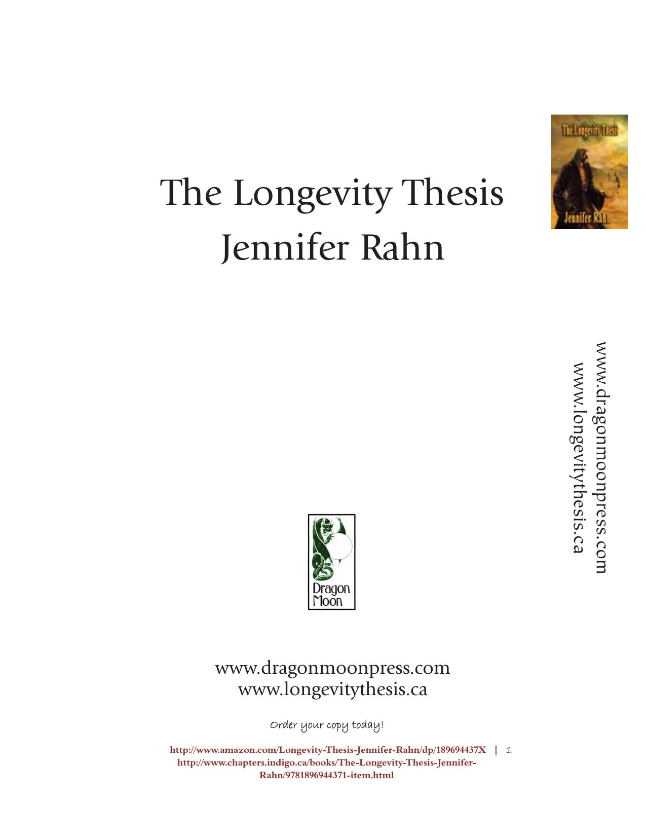The Longevity Thesis by Jennifer Rahn