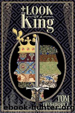 The Look of a King: Pillars of Peace: Book I by Tom Dumbrell