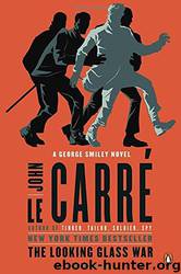 The Looking Glass War by John le Carré